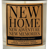 New Home New Adventures New Memories Soy Candle