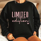 Limited Edition Sweatshirt